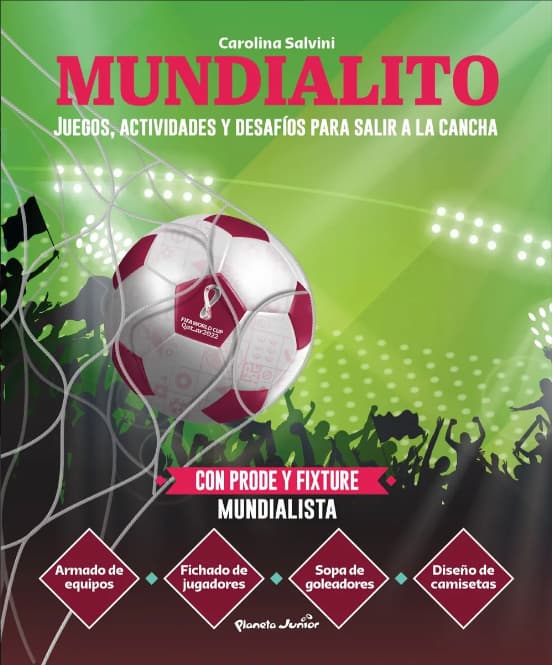 Mundialito: el libro para empezar a palpitar Qatar en familia 2 mundialito libro